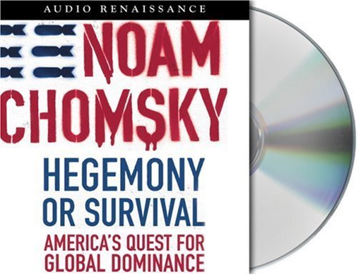 Chomsky,Noam,Et/Hegemony Or Survival@America's Quest For Global Dominance [the America